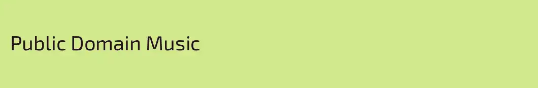 Public Domain Music